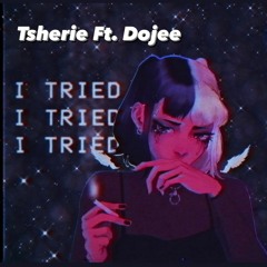I'm So Tired (Cover) - Tsherie Ft. Dojee