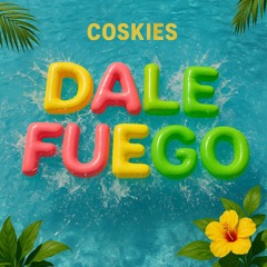 Dale Fuego