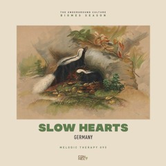 Slow Hearts @ Melodic Therapy #095 - Germany