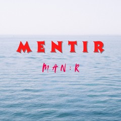 ManR - Mentir