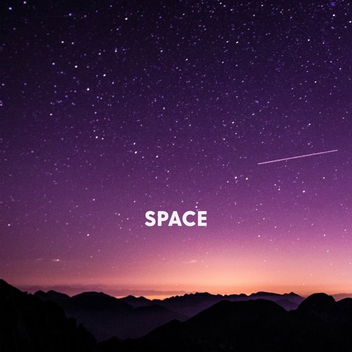Stream Space by 🐶🎵 | Listen online for free on SoundCloud