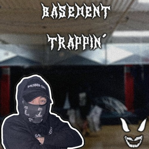 WARLORD - BASEMENT TRAPPIN' [4,154.1 MILES FROM WHOA CITY] (DIRECT DOWNLOAD)