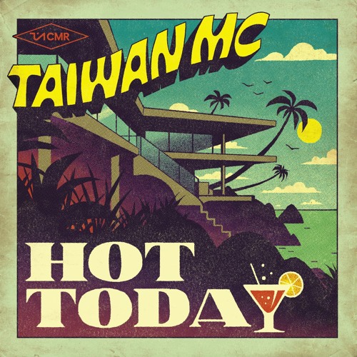 Taiwan MC - Hot Today