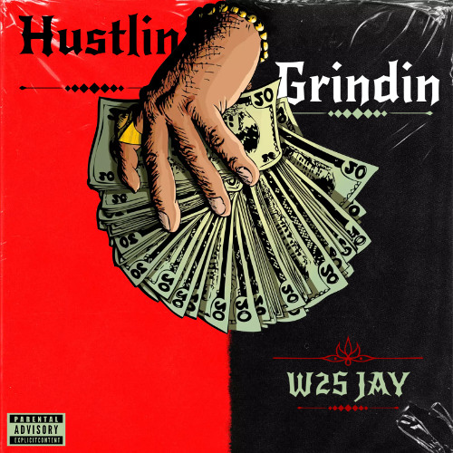 Hustlin and Grindin (Prod. 9tyseven)