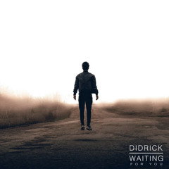 Didrick - Waiting For You