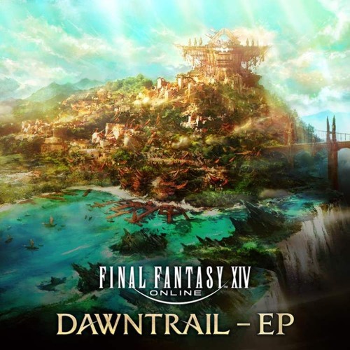 Listen to Pathmaker by InfiniteShadow in FINAL FANTASY XIV - DAWNTRAIL ...