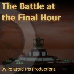 [SCP Theme] The Battle at the Final Hour