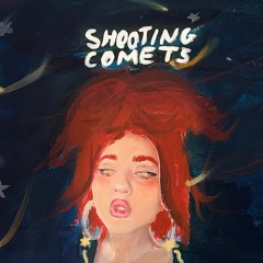 Shooting Comets