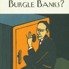 !Get Do Butlers Burgle Banks? Written P.G. Wodehouse