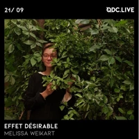 Soundcloud podcast image for Effet Désirable w/ Melissa Weikart