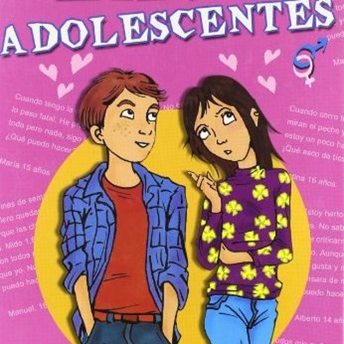 [DOWNLOAD] EBOOK 📃 Sexo para Adolescentes (Spanish Edition) by  Conchita Madueño KIN