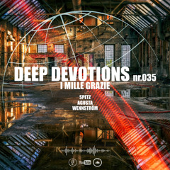 deep devotions nr. 035 I mille grazie | by Deep Devotions