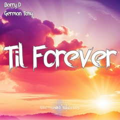Til Forever    (Read Info)