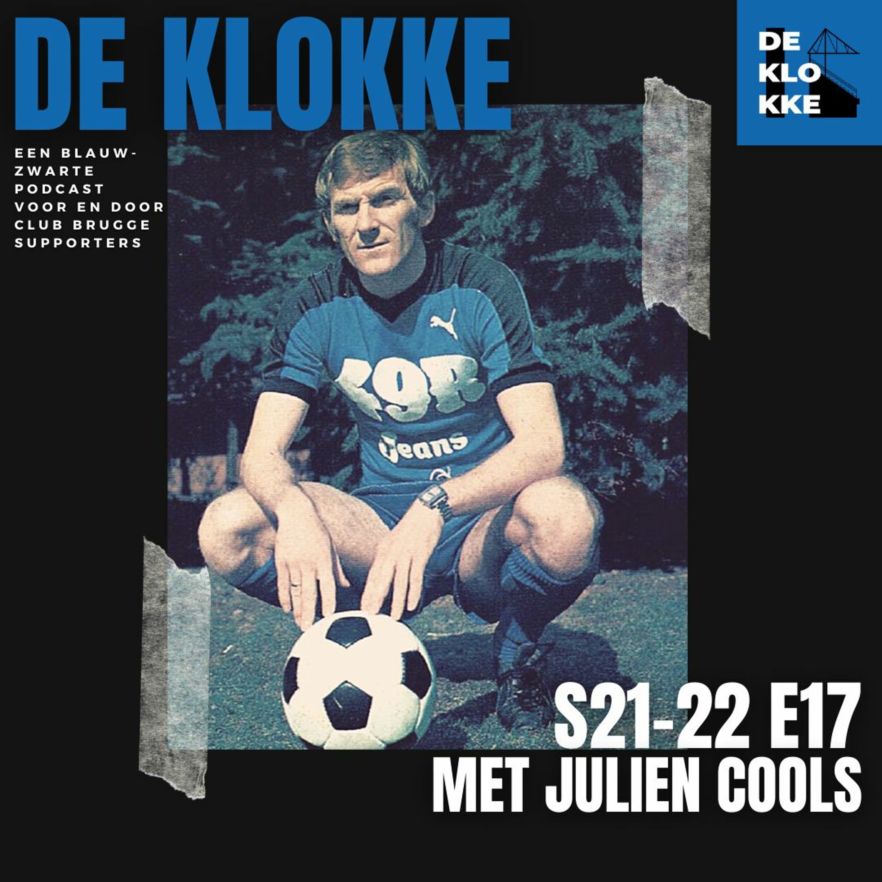 De Klokke S21-22 E17 Special Julien Cools "25.000 Brugse supporters op Wembley... wat een belevenis' episode artwork