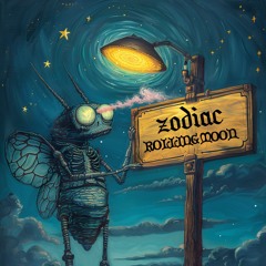 Zodiac - Rolling Moon