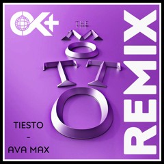 Tiesto & Ava Max - The Motto (OK+ Remix)