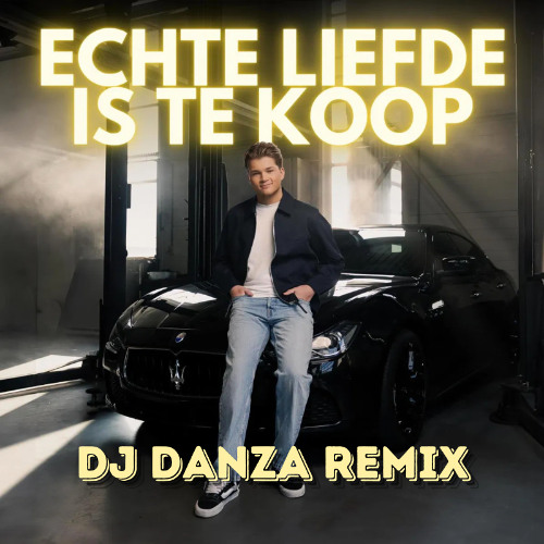 Samuel Welten - Echte Liefde is Te Koop (Danza Remix) FREE DOWNLOAD
