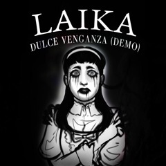 Dulce Venganza (Demo)