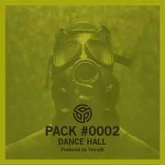 Pack #0002 Extended Dance Hall Produced By Yanny® (Descarga Free)