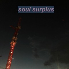soul surplus (with thomas wyman)