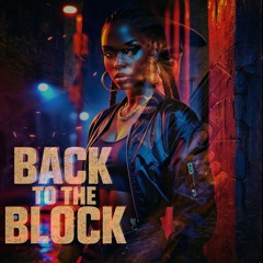 Back to the Block