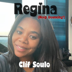Regina (Keep Bouncing!)