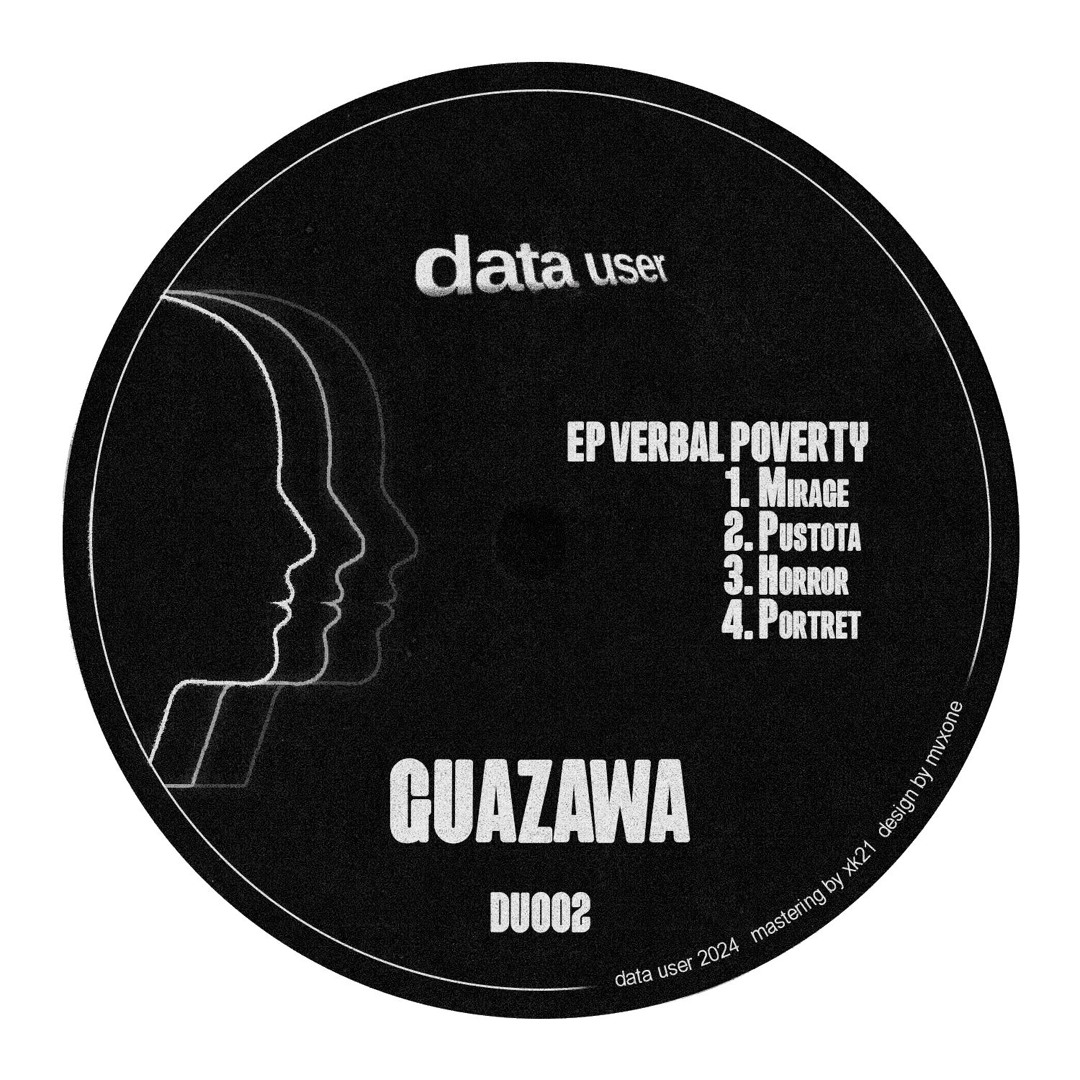 Guazawa - Verbal Poverty EP DU002