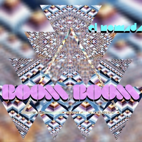 EL NOMADA - BOOM BOOM (ORIGINAL)