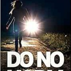 VIEW KINDLE √ Do No Harm by Christina McDonald [EBOOK EPUB KINDLE PDF]