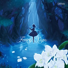 [2022-M3秋 XFD] Oin RECords -Fairy Sign-