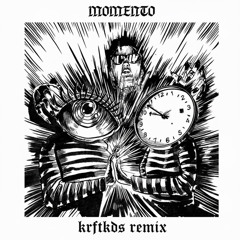 Momento (Krftkds Remix) (Free Download!)