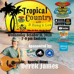 Tropical Country With B - Dawg & Lou- October 18, 2023