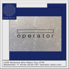 LAZA Bodylock Mini Radio Tour DTW - 17/09/21