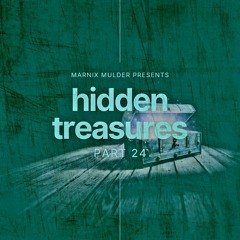 Hidden Treasures - Part 24