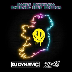 Dance Euphoria: Emerald Isle Edition - Dynamic vs Dexx