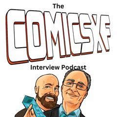 The CXF Interview Podcast Episode 302: Louis Southard talks Comics Are Dying