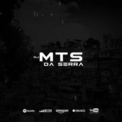 4 MINUTINHOS TERRÍVEL MODO HARD - {{ DJ MTS DA SERRA }} - PIQUE DO FUTURO