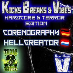 CORENOGRAPHY / KICKS BREAKS & VIBES SHOW ON TOXIC SICKNESS / NOVEMBER / 2025