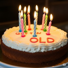 GETTIN’ OLD (Prod. By S3XTEEN)