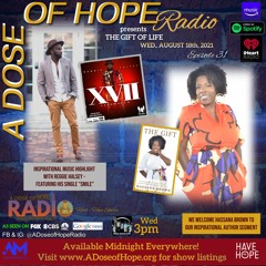 EPISODE 31: “THE GIFT OF LIFE” FEAT. MUSIC ARTIST REGGIE HALSEY AND AUTHOR HASSANNA BROWN