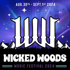 Wicked Woods 2024 Playlist