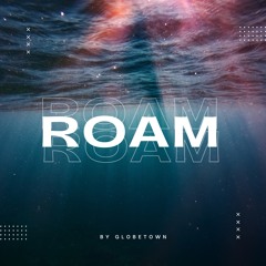 Roam