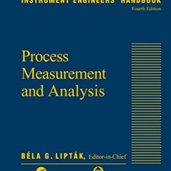 [GET] KINDLE 📙 Instrument Engineers' Handbook, Vol. 1: Process Measurement and Analy