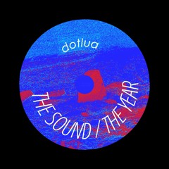 THE SOUND / THE YEAR