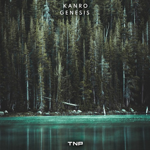 Kanro - Genesis [TNP Effect Release]