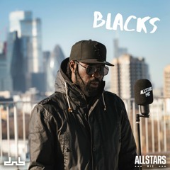 Blacks - Allstars MIC | DnB Allstars