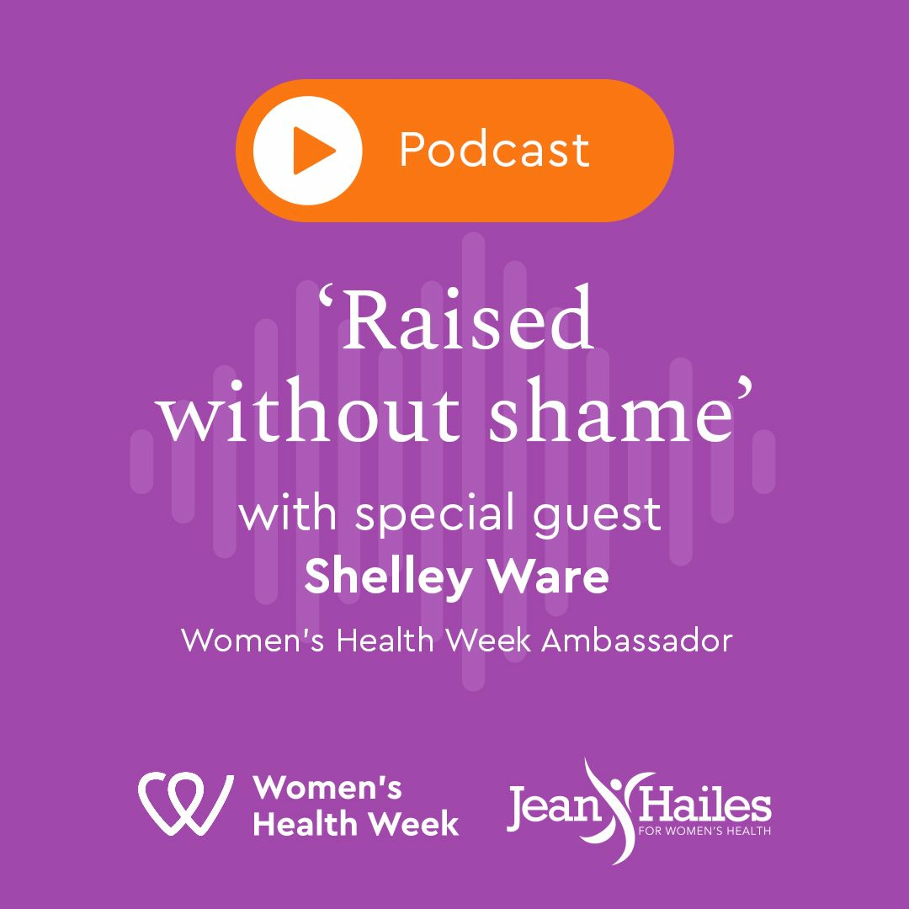 Raised without shame episode artwork