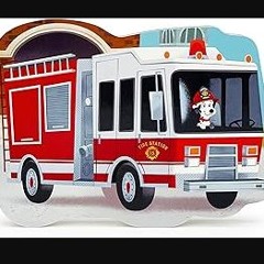 [PDF] eBOOK Read 📕 How Fire Trucks Work - Children's Shaped Board Book for Little Learners and Fir