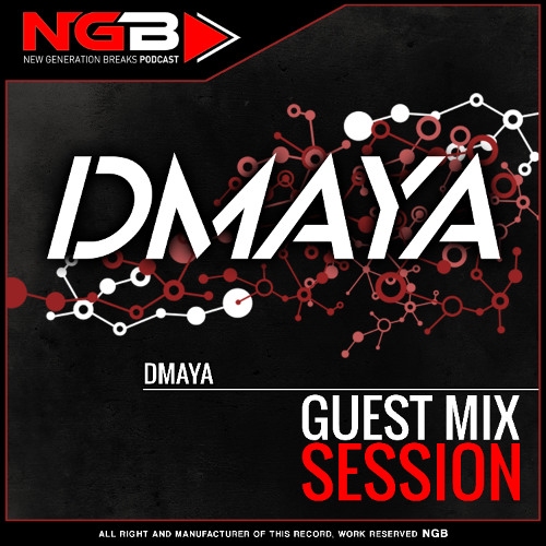 #68 New Generation Breaks DMAYA - Guest Mix