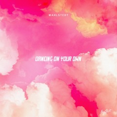 Wahlstedt - Dancing On Your Own